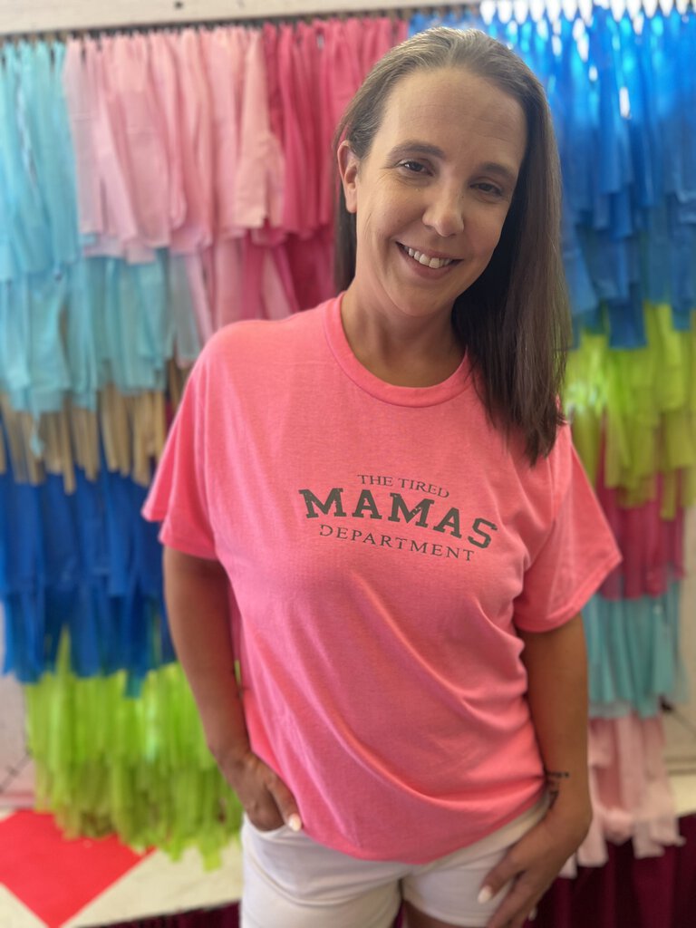 TIRED MAMAS DEPARTMENT TEE