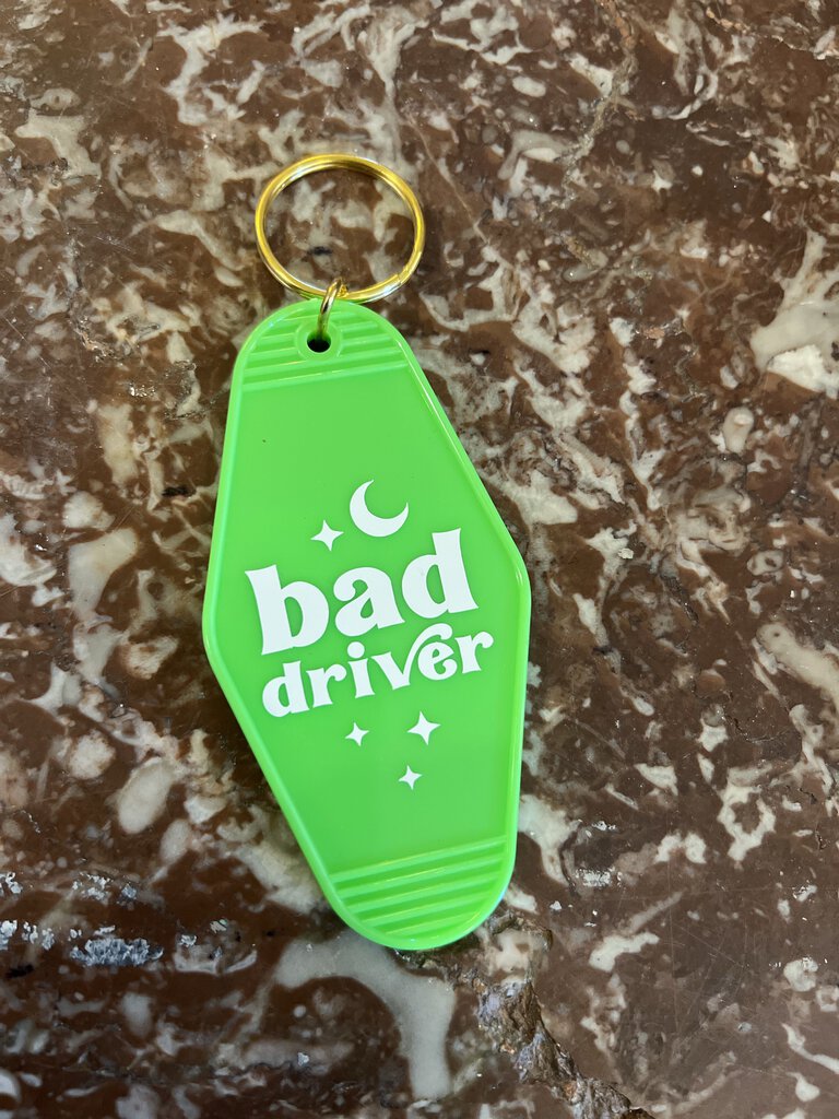 BAD DRIVER HOTEL KEYCHAIN