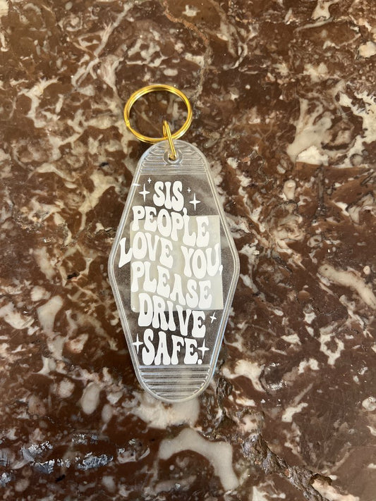 DRIVE SAFE HOTEL KEYCHAIN